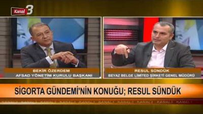 Sigorta Gündemi – Bekir ÖZERDEM – Resul SÜNDÜK – 07.02.2023