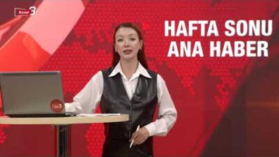 Hafta Sonu Ana Haber | 11.05.2024