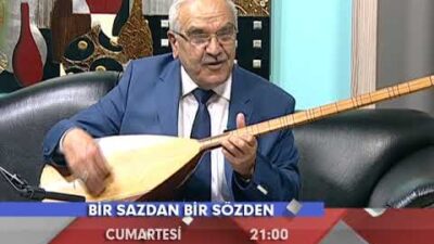 BİR SAZDAN BİR SÖZDEN GENEL TANITIM